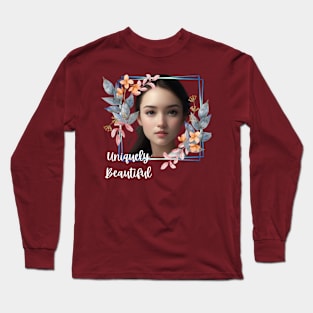 Uniquely Beautiful Long Sleeve T-Shirt